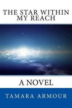 Paperback The Star within My Reach Book