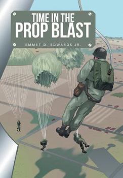 Hardcover Time in the Prop Blast Book