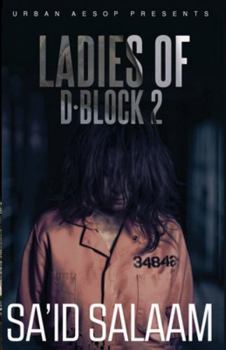 Paperback The Ladies of D-block 2 Book