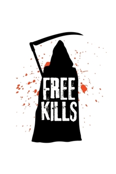 Notebook: Calendar / Planner 2020 Grim Reaper Free Hugs Kills Halloween Death Gift 120 Pages, 6X9 Inches, Yearly, Monthly, Weekly & Daily