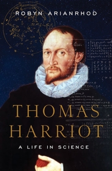 Hardcover Thomas Harriot: A Life in Science Book