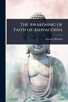 Paperback The Awakening of Faith of Ashvagosha Book