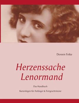 Paperback Herzenssache Lenormand: Das Handbuch Kartenlegen für Anfänger & Fortgeschrittene [German] Book