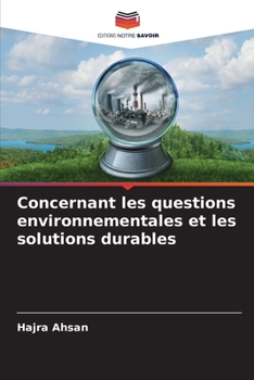 Paperback Concernant les questions environnementales et les solutions durables [French] Book