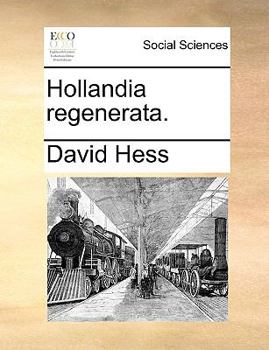 Paperback Hollandia regenerata. [French] Book