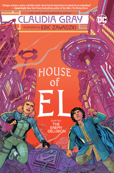 The Enemy Delusion - Book #2 of the House of El