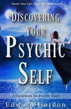 Paperback Discovering Your Psychic Self Book