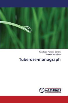 Paperback Tuberose-Monograph Book