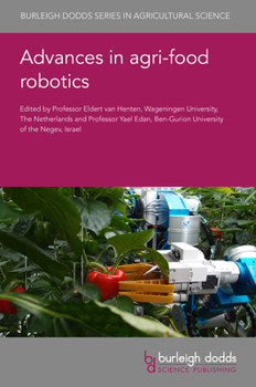 Hardcover Advances in Agri-Food Robotics Book