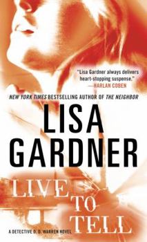 Mass Market Paperback Live to Tell: A Detective D. D. Warren Novel Book