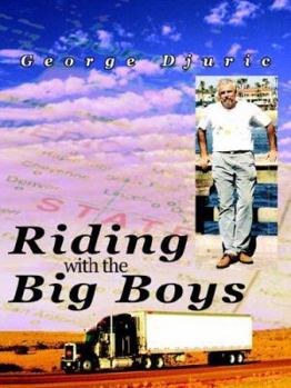 Paperback Riding with the Big Boys Book