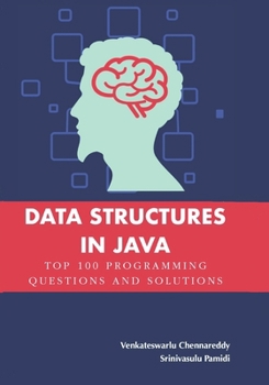 Paperback Data Structures in Java: Top 100 Programming Questions and Solutions Book