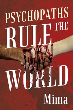 Paperback Psychopaths Rule the World Book