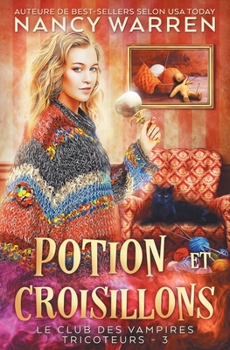 Paperback Potion et Croisillons: Un Polar Paranormal [French] Book