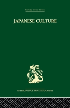 Paperback Japanese Culture: Its Development and Characteristics Book