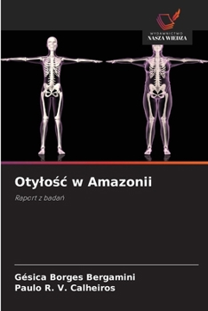 Paperback Otylośc w Amazonii [Polish] Book