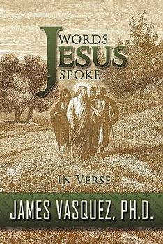Hardcover Words Jesus Spoke - In Verse Book