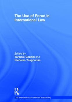 Hardcover The Use of Force in International Law Book