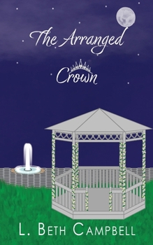 Paperback The Arranged Crown Book