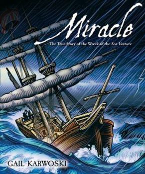 Library Binding Miracle: The True Story of the Wreck of the Sea Venture Book