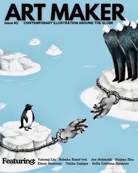 Paperback ART MAKER Magazine Issue #2: Contemporary Illustration Around the Globe Book