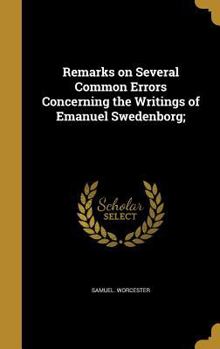 Hardcover Remarks on Several Common Errors Concerning the Writings of Emanuel Swedenborg; Book