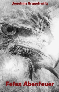 Paperback Fefes Abenteuer [German] Book