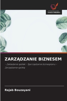 ZarzAdzanie Biznesem (Polish Edition)