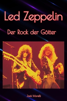 Paperback Led Zeppelin: Der Rock der Götter [German] Book