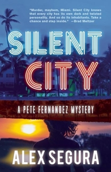 Paperback Silent City: (Pete Fernandez Book 1) Book