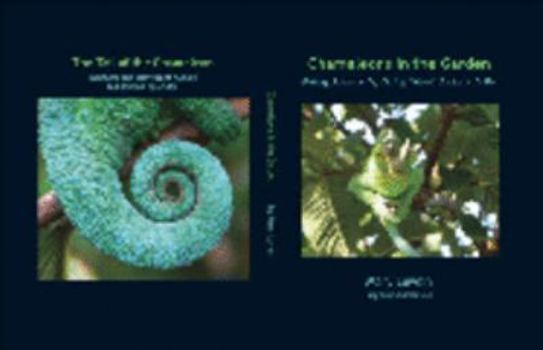 Hardcover Chameleons in the Garden: Being Jackson's, Doing What Jackson's Do Book