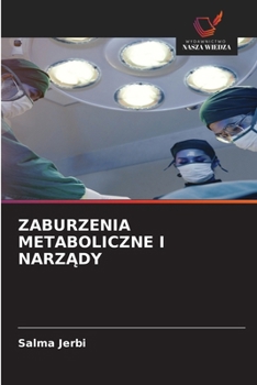 Zaburzenia Metaboliczne I NarzAdy (Polish Edition)