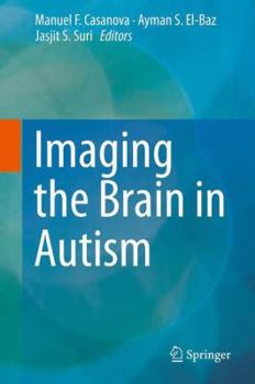 Hardcover Imaging the Brain in Autism Book