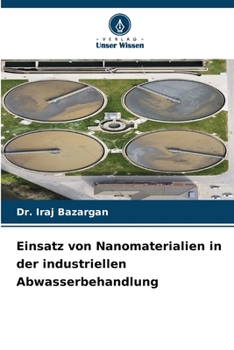 Paperback Einsatz von Nanomaterialien in der industriellen Abwasserbehandlung [German] Book