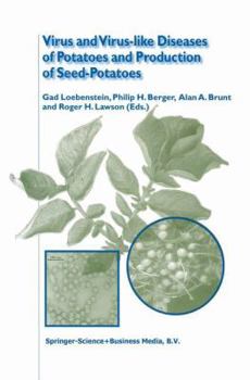 Paperback Virus and Virus-Like Diseases of Potatoes and Production of Seed-Potatoes Book