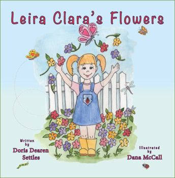 Paperback Leira's Clara's Flowers Paperback Book