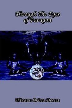 Paperback Through The Eyes Of Paragon Book