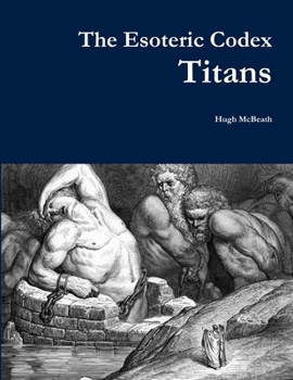 Paperback The Esoteric Codex: Titans Book