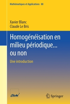 Paperback Homogénéisation En Milieu Périodique... Ou Non: Une Introduction [French] Book