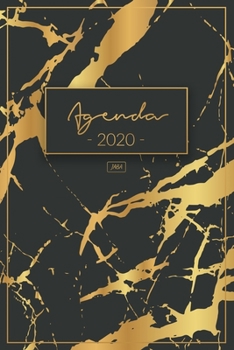 Agenda 2020: Agenda Semainier et Calendrier 2020 - Agenda Journalier, Planificateur - Organiseur, Agenda de Poche et Planner 2020 (French Edition)