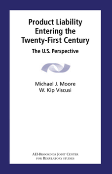 Paperback Product Liability Entering the Twenty-First Century: The U.S. Perspective Book