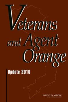 Hardcover Veterans and Agent Orange: Update 2010 Book
