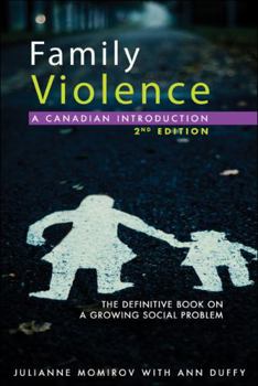 Paperback Family Violence: A Canadian Introduction: Second Edition Book