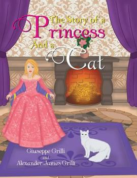 Paperback The Story of a Princess and a Cat Book