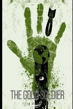 Paperback The good Soldier (Annotated & Illustrated) Book