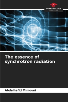 Paperback The essence of synchrotron radiation Book