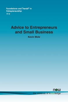 Paperback Advice to Entrepreneurs and Small Business Book