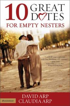 Paperback 10 Great Dates for Empty Nesters Book