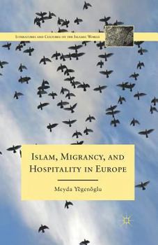 Paperback Islam, Migrancy, and Hospitality in Europe Book