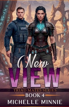 New View (Triad Mates)
